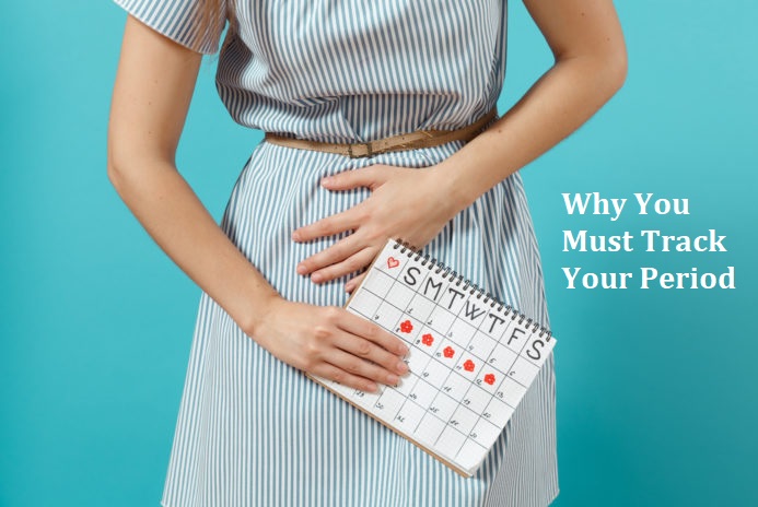 Why You Must Track Your Period